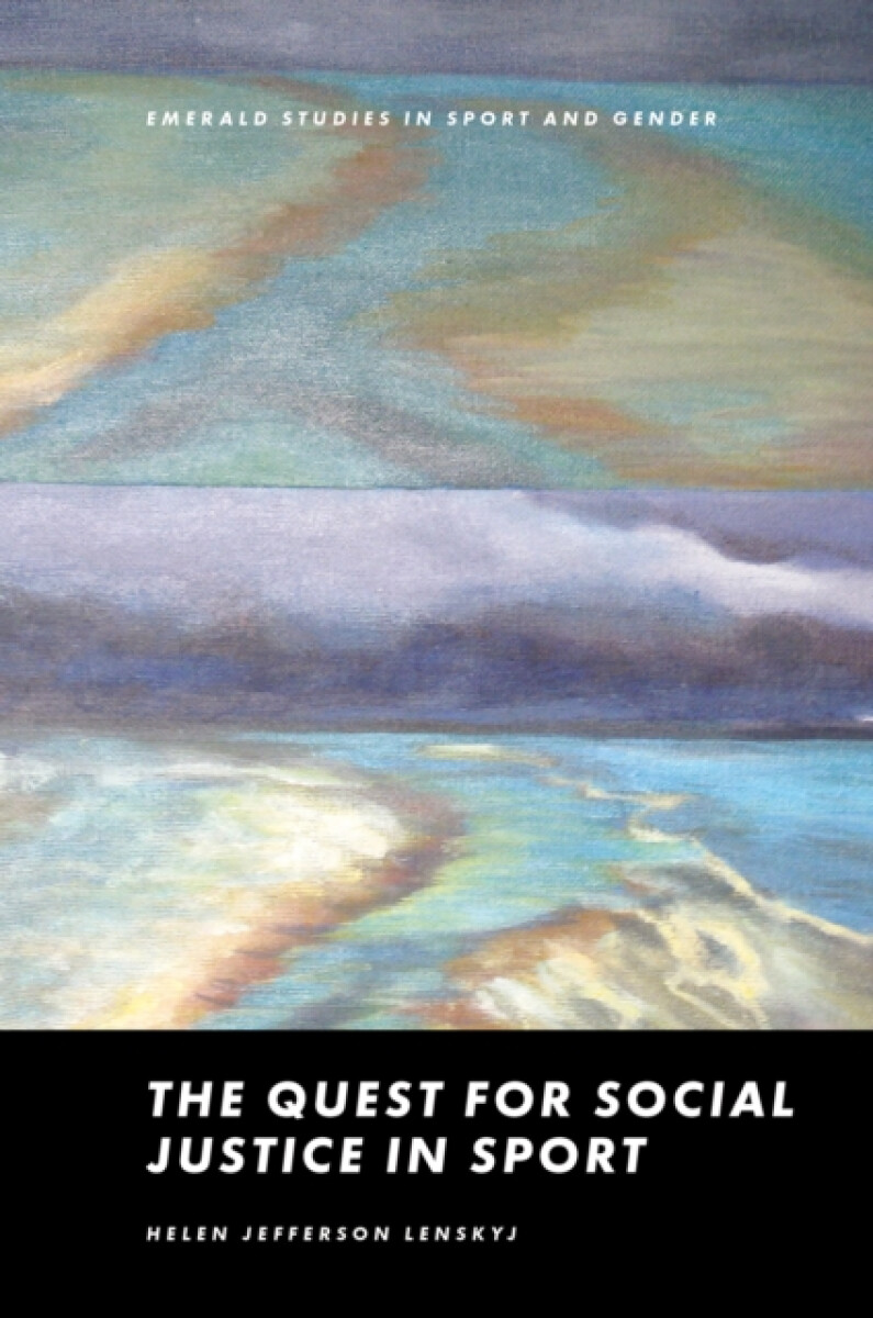 The Quest for Social Justice in Sport