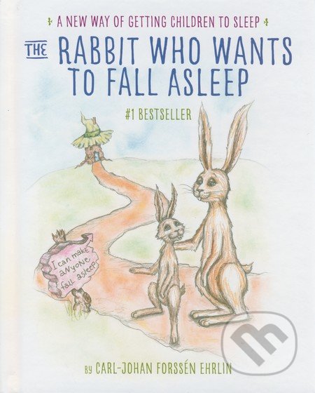 The Rabbit Who Wants to Fall Asleep