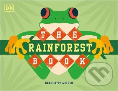 The Rainforest Book