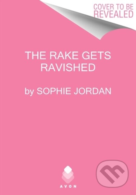 The Rake Gets Ravished