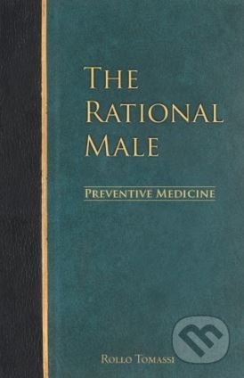 The Rational Male: Preventive Medicine