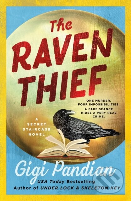 The Raven Thief (A Secret Staircase Novel)