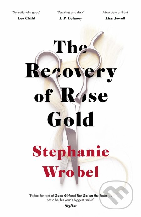 The Recovery of Rose Gold