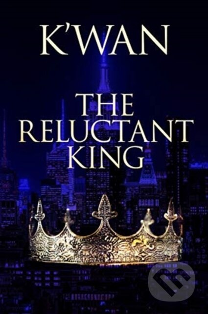 The Reluctant King