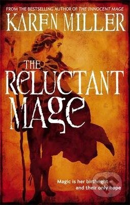 The Reluctant Mage