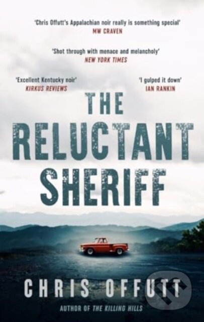 The Reluctant Sheriff (The new Mick Hardin novel)