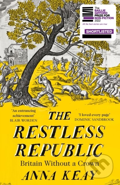 The Restless Republic (Britain without a Crown)