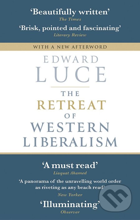 The Retreat of Western Liberalism
