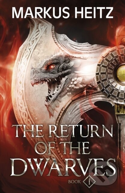 The Return of the Dwarves Book 1