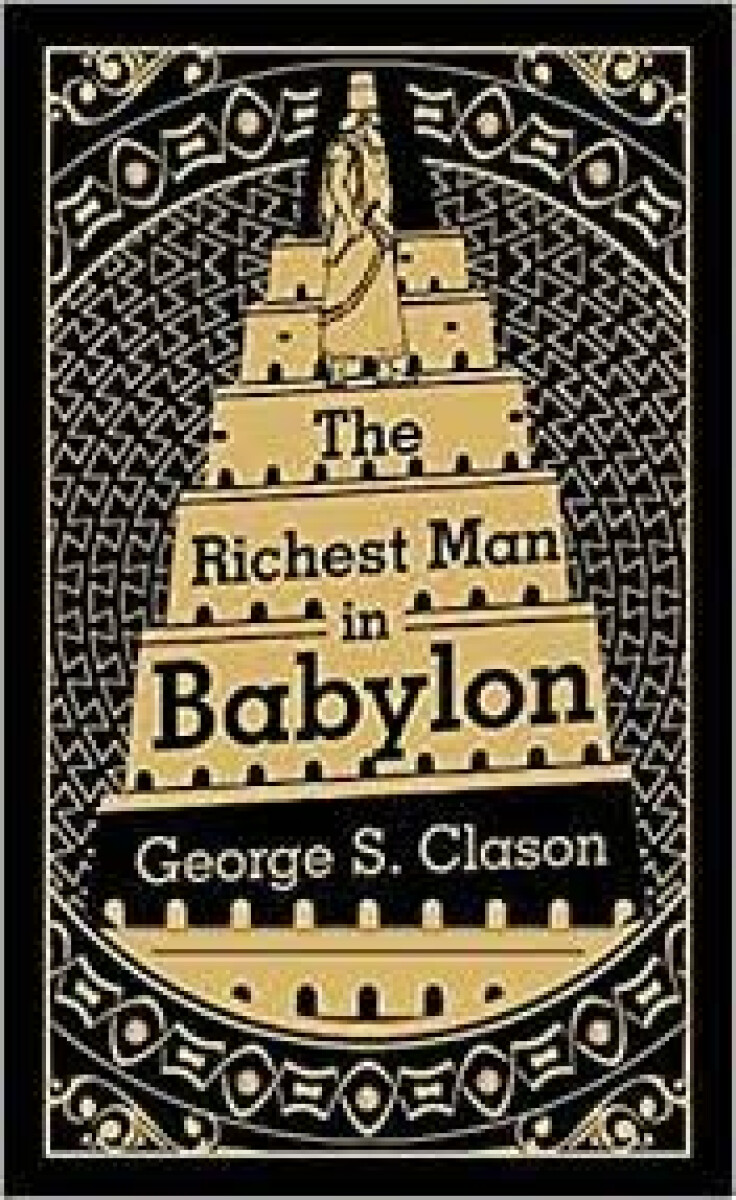 The Richest Man in Babylon