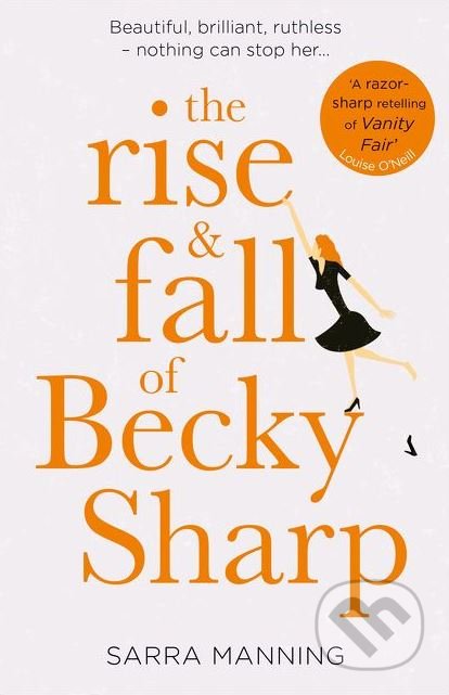 The Rise and Fall of Becky Sharp