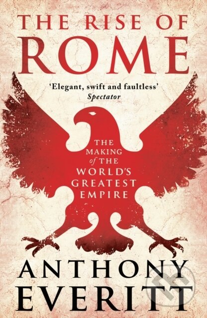The Rise of Rome