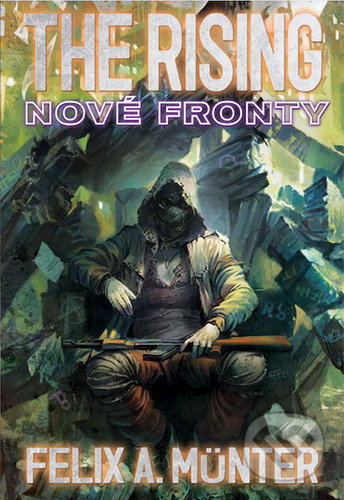 The Rising: Nové fronty