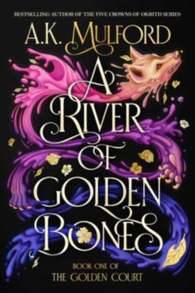 The River of Golden Bones
