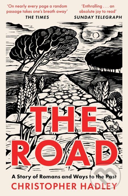 The Road (A Story of Romans and Ways to the Past)