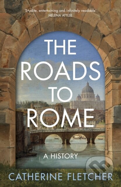 The Roads To Rome (A History)