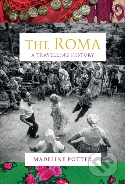 The Roma (A Travelling History)