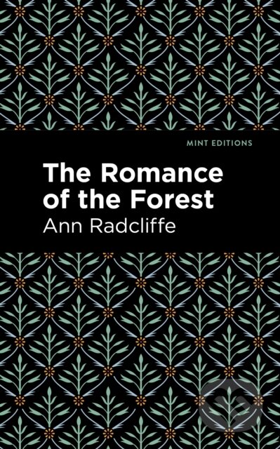 The Romance of the Forest