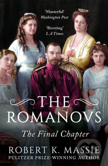 The Romanovs: The Final Chapter