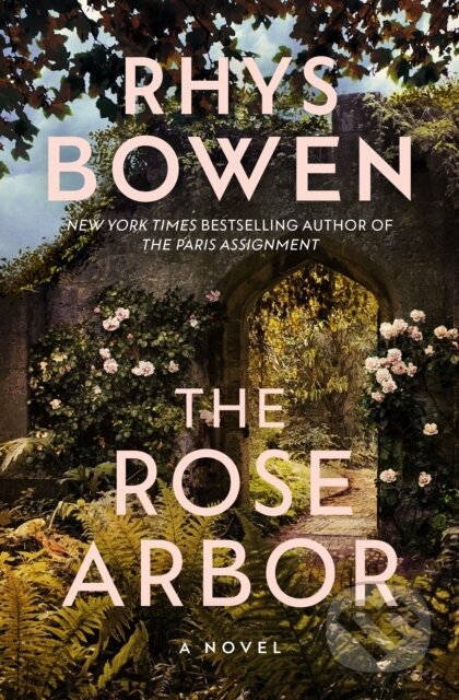 The Rose Arbor (A Novel)