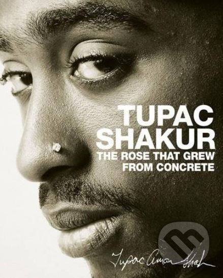 The Rose that Grew from Concrete