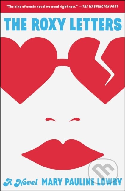 The Roxy Letters (A Novel)