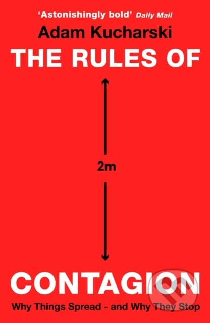 The Rules of Contagion (Why Things Spread