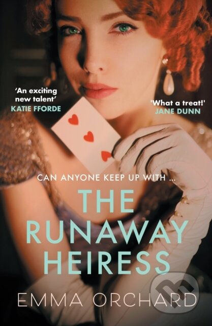 The Runaway Heiress ('Reads like a hot Georgette Heyer'
