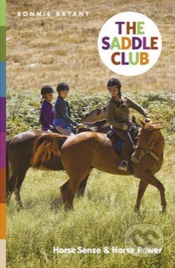 The Saddle Club: Horse Sense and Horse Power