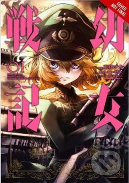 The Saga of Tanya the Evil (Volume 1)