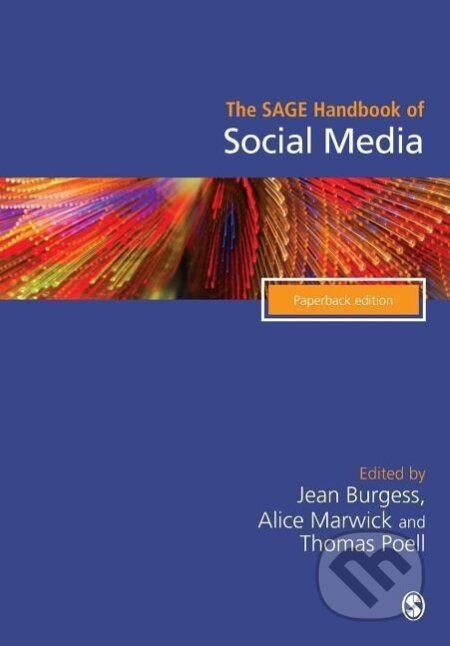 The SAGE Handbook of Social Media