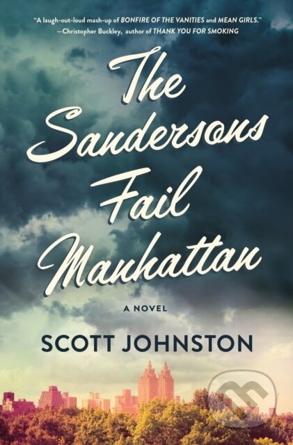 The Sandersons Fail Manhattan (A Novel)