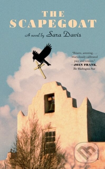 The Scapegoat (A Novel)