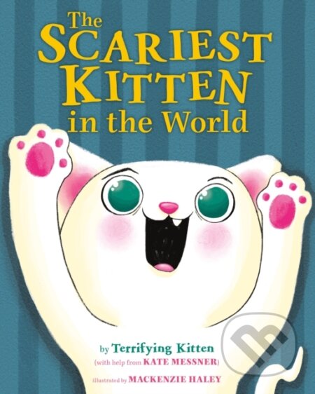 The Scariest Kitten in the World
