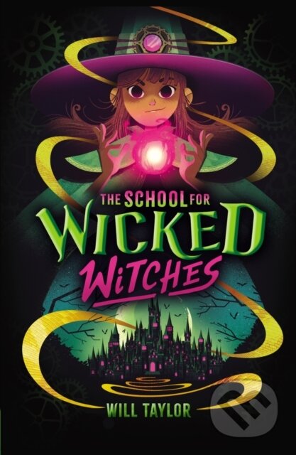 The School for Wicked Witches