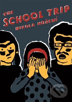 The School Trip