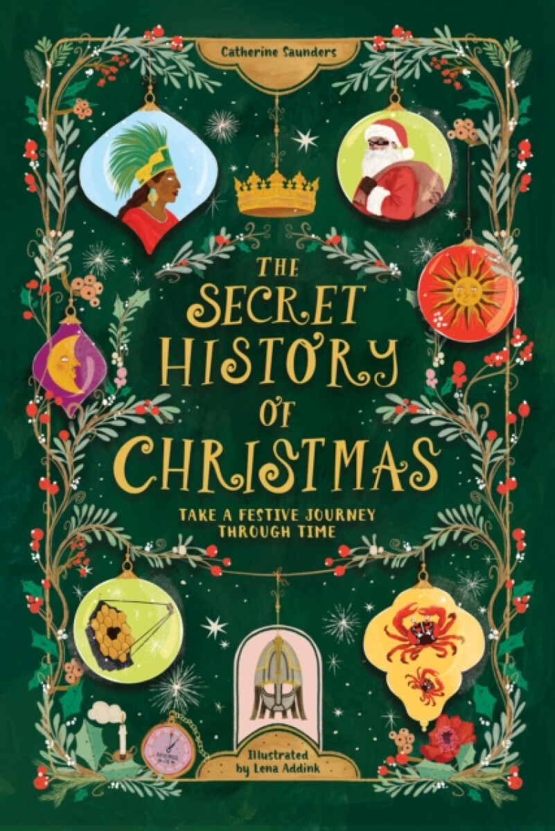 The Secret History of Christmas