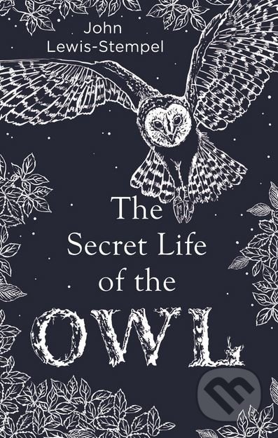 The Secret Life of the Owl