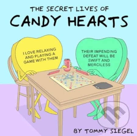 The Secret Lives of Candy Hearts