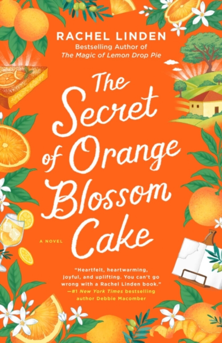 The Secret of Orange Blossom Cake