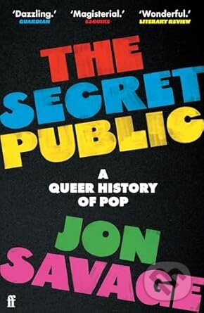 The Secret Public (A Queer History of Pop)