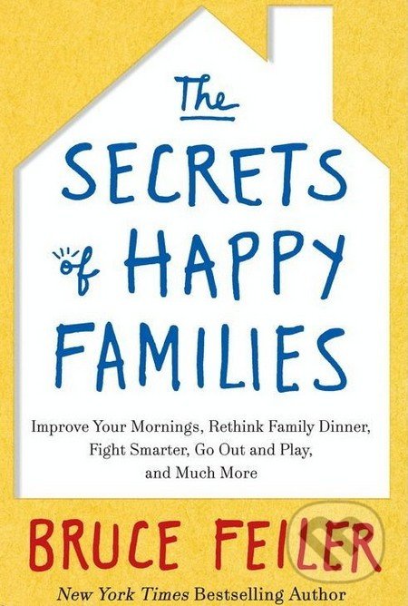 The Secrets of Happy Families