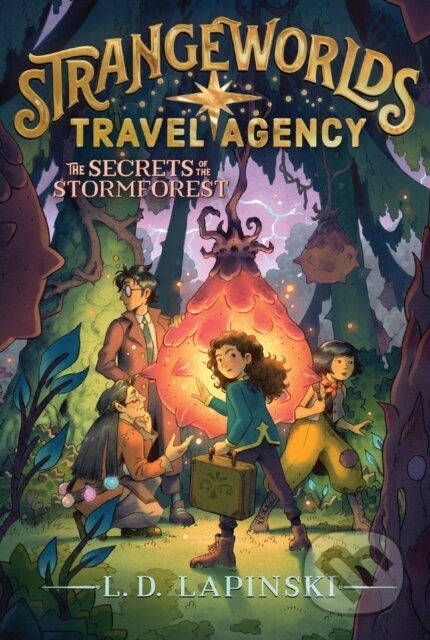 The Secrets of the Stormforest