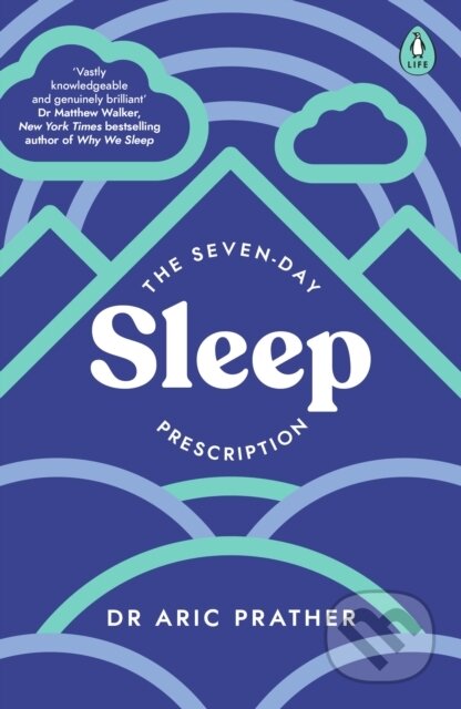 The Seven-Day Sleep Prescription