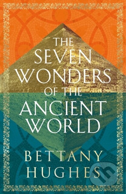 The Seven Wonders of the Ancient World