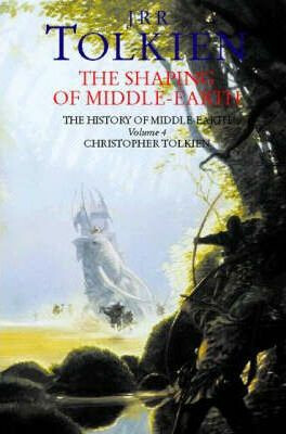 The Shaping of Middle-earth - Christopher Tolkien