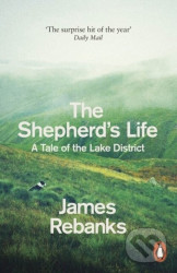 The Shepherd's Life (A Tale of the Lake District)