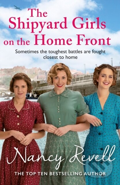 The Shipyard Girls on the Home Front