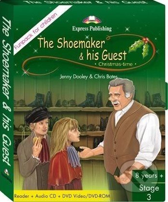 The Shoemaker & his Guest