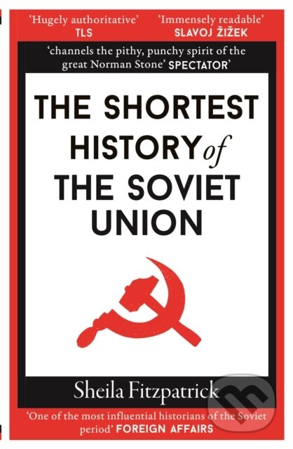 The Shortest History of the Soviet Union